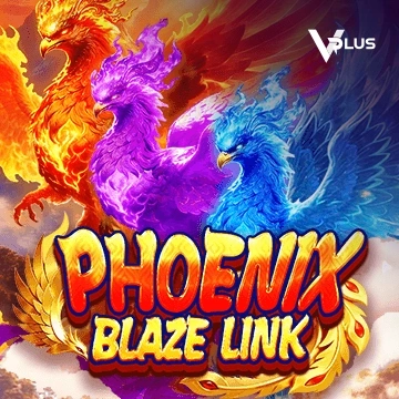 Vplus : Phoenix Blaze Link - BEERSLOT365