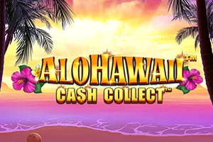 Playtech : Alohawaii: Cash Collect - BEERSLOT365