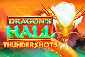Playtech : Dragons Hall: Thundershots - BEERSLOT365