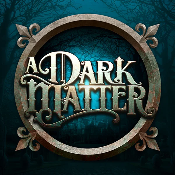 Microgaming : A Dark Matter - BEERSLOT365